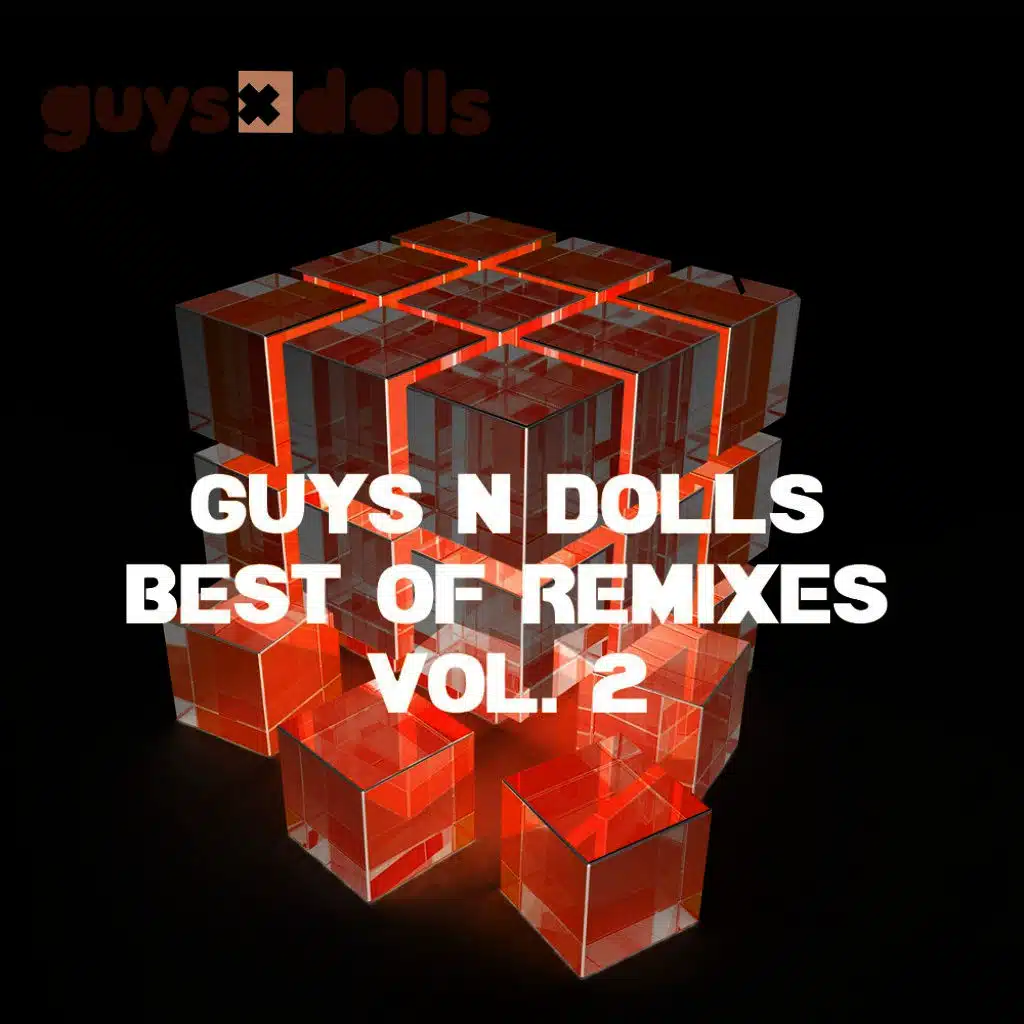 Guys N Dolls Best of Remixes Vol. 2