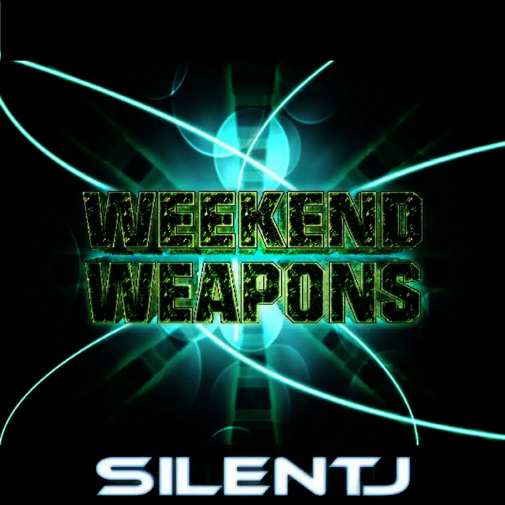 Weekend Weapons