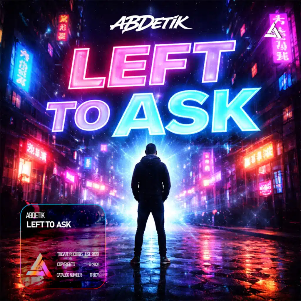 Left To Ask (Radio Edit)