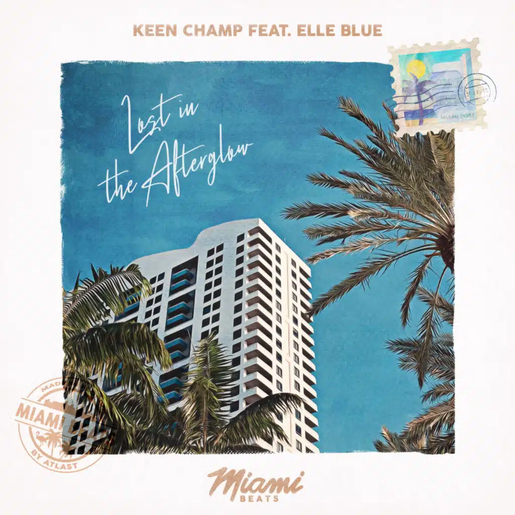 Lost In The Afterglow (feat. Elle Blue)