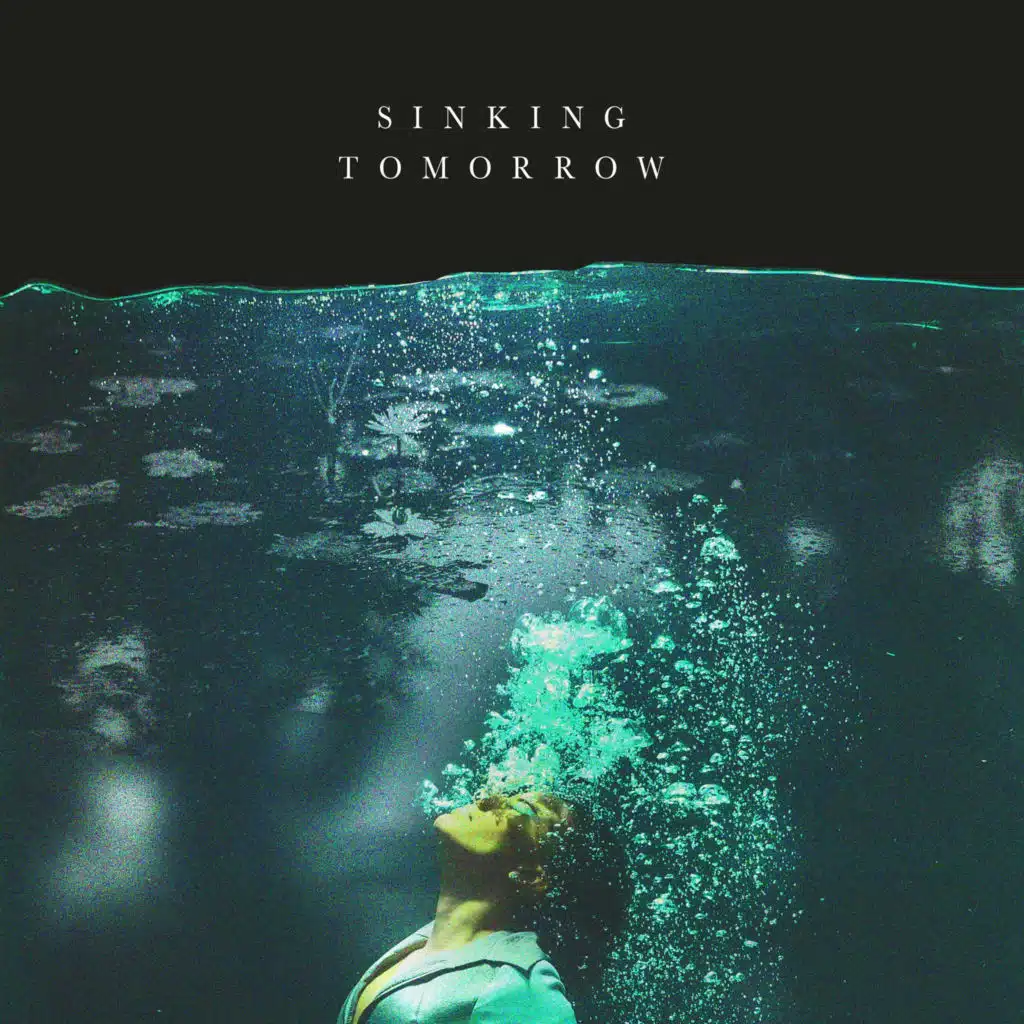 Sinking Tomorrow
