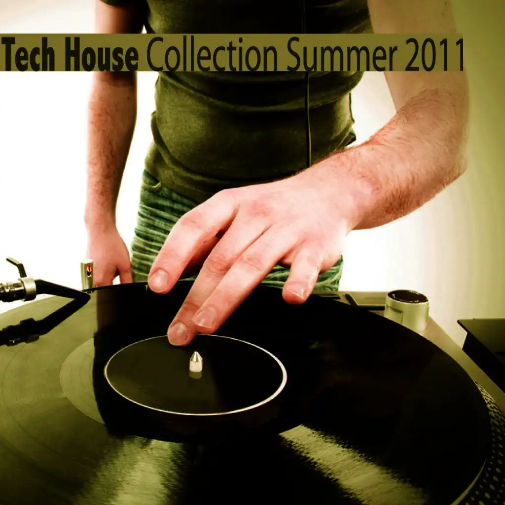 Tech House Collection Summer 2011