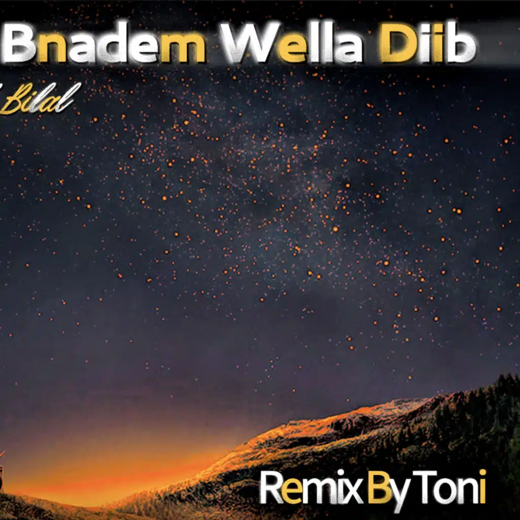 Bnadem Wella Diib (Remix2026)