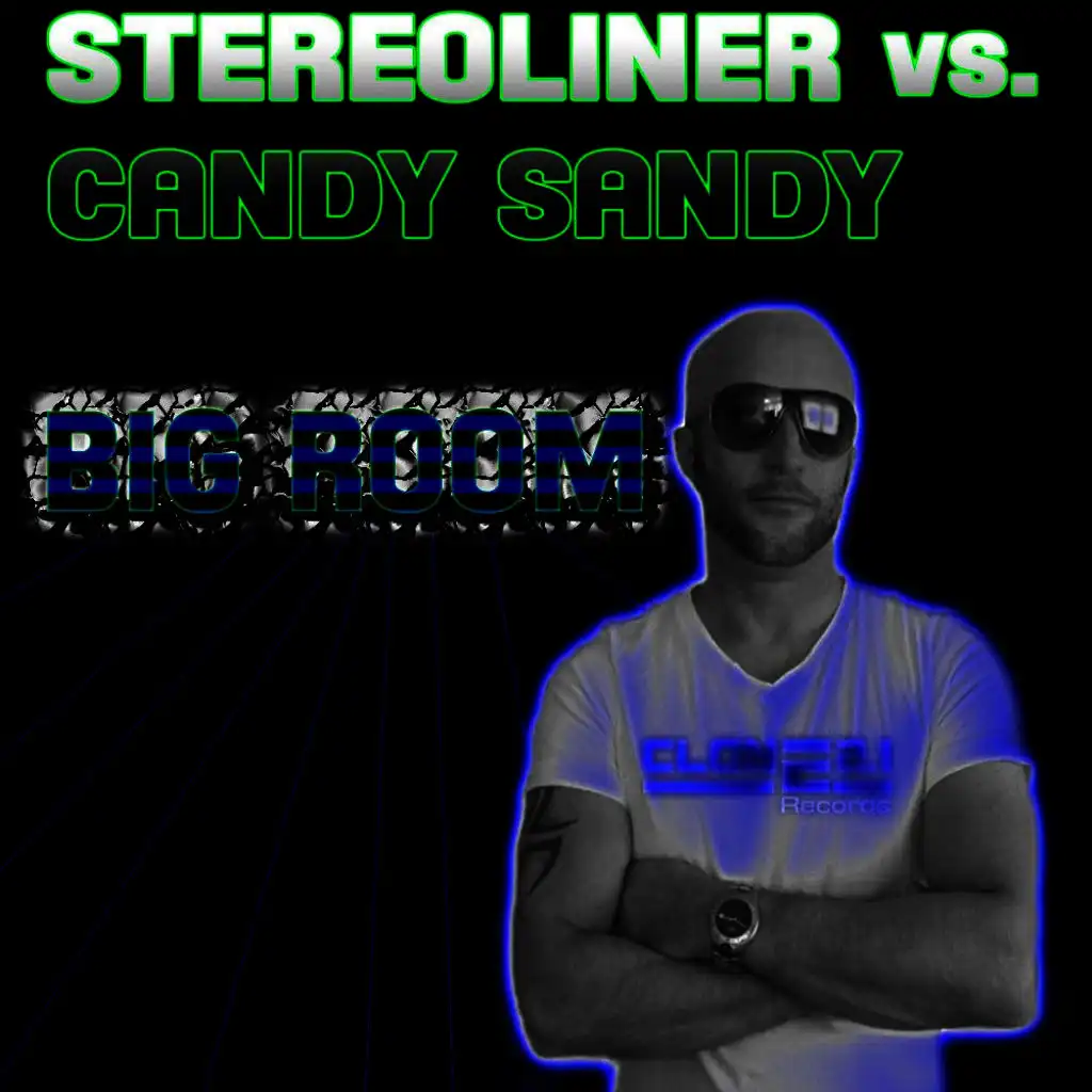Candy Sandy & Stereoliner