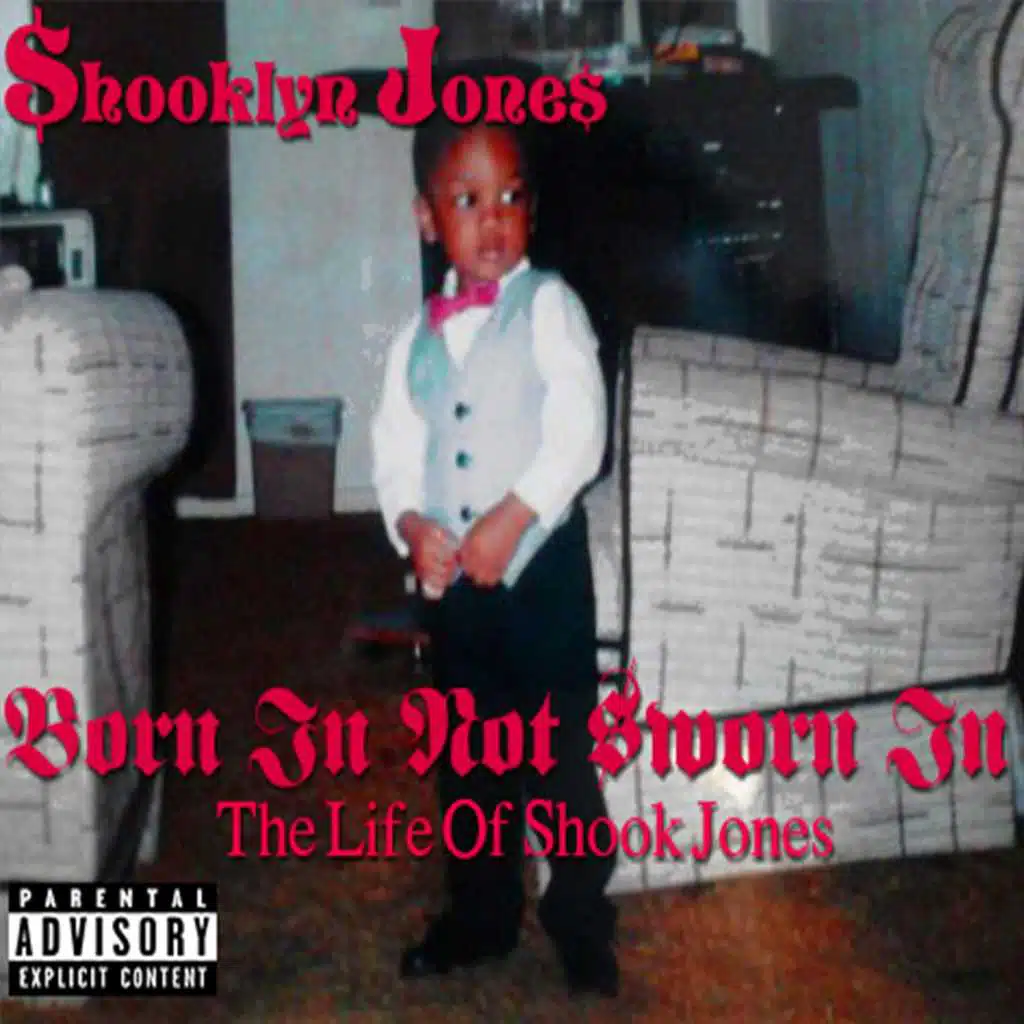 Born in Not Sworn In: The Life of Shook Jones