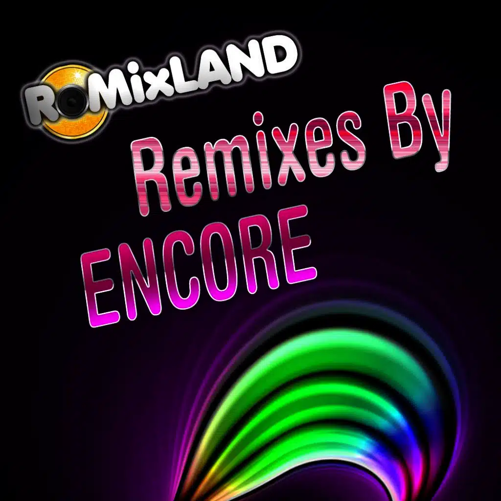 Remixed By Encore