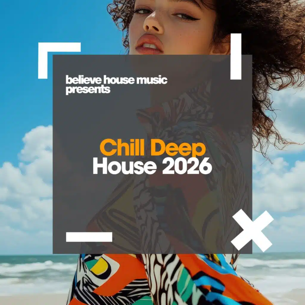 Chill Deep House 2026