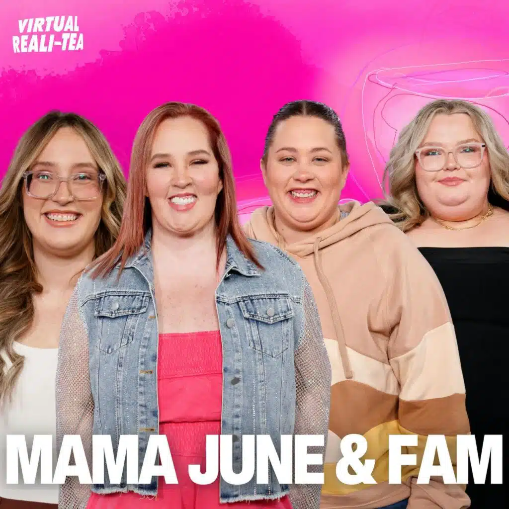 Mama June & Honey Boo Boo dish on latest family drama with ‘VRT’