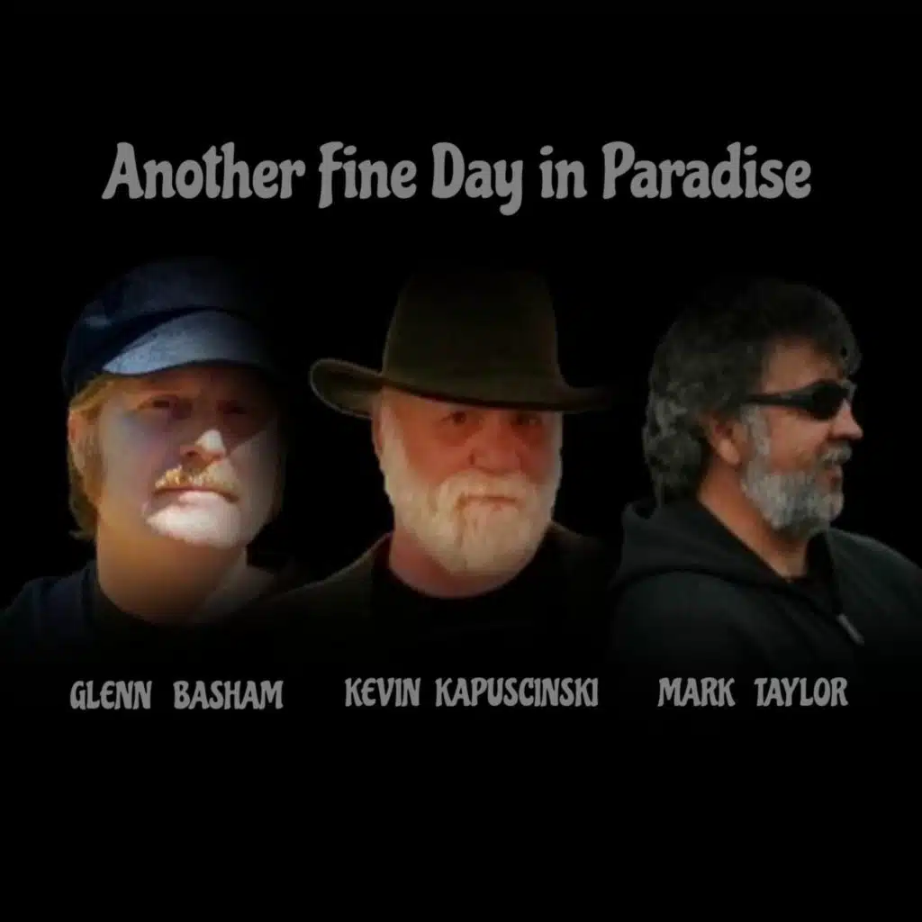 Another Fine Day in Paradise