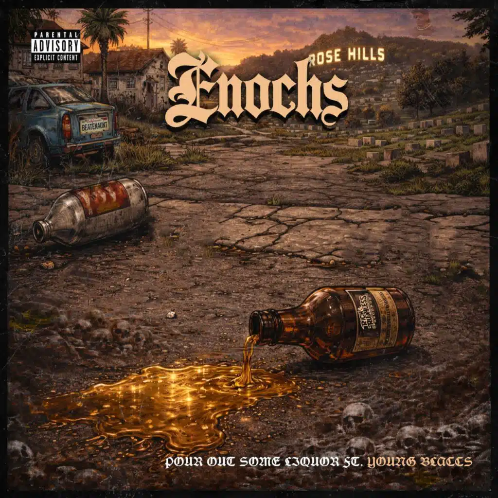 Pour Out Some Liquor (feat. Young Blaccs)