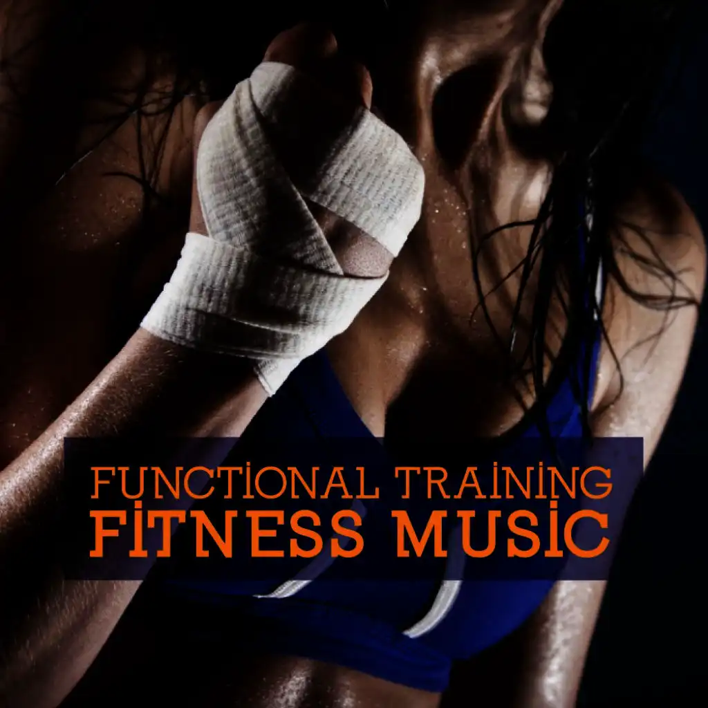 Functional Training - Fitness Music