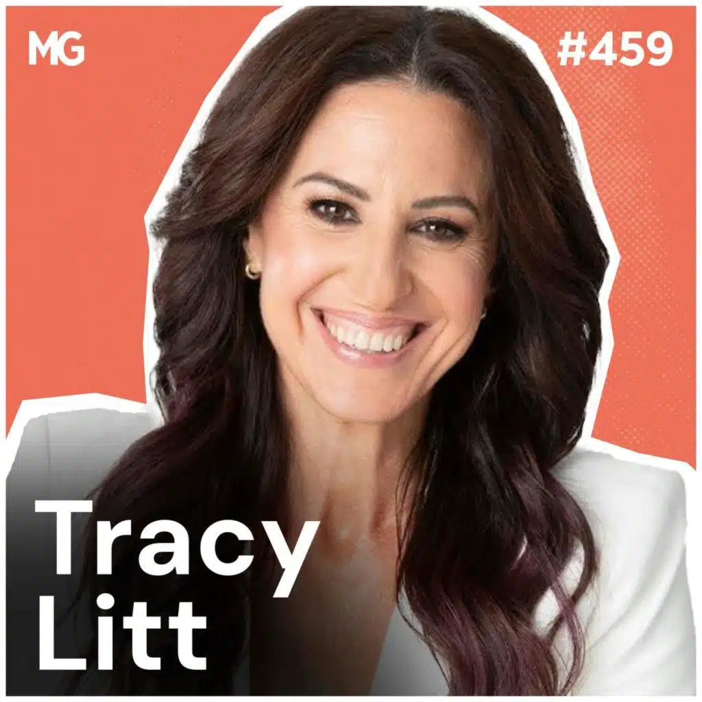 #459 The Lie That’s Sabotaging Your Life with Tracy Litt