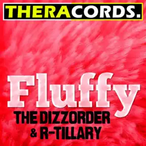 R-Tillary & The Dizzorder