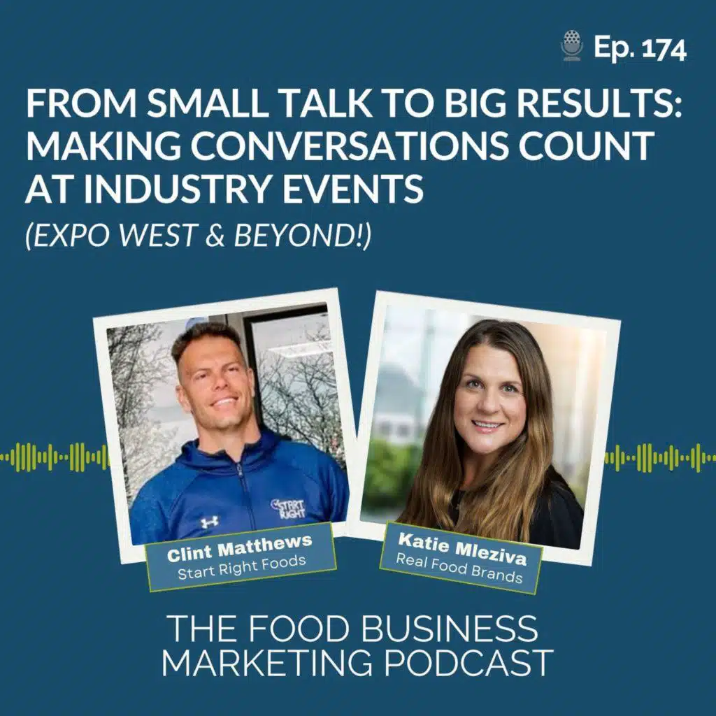 174. Knowing What to Say in Conversations At Food Industry Events