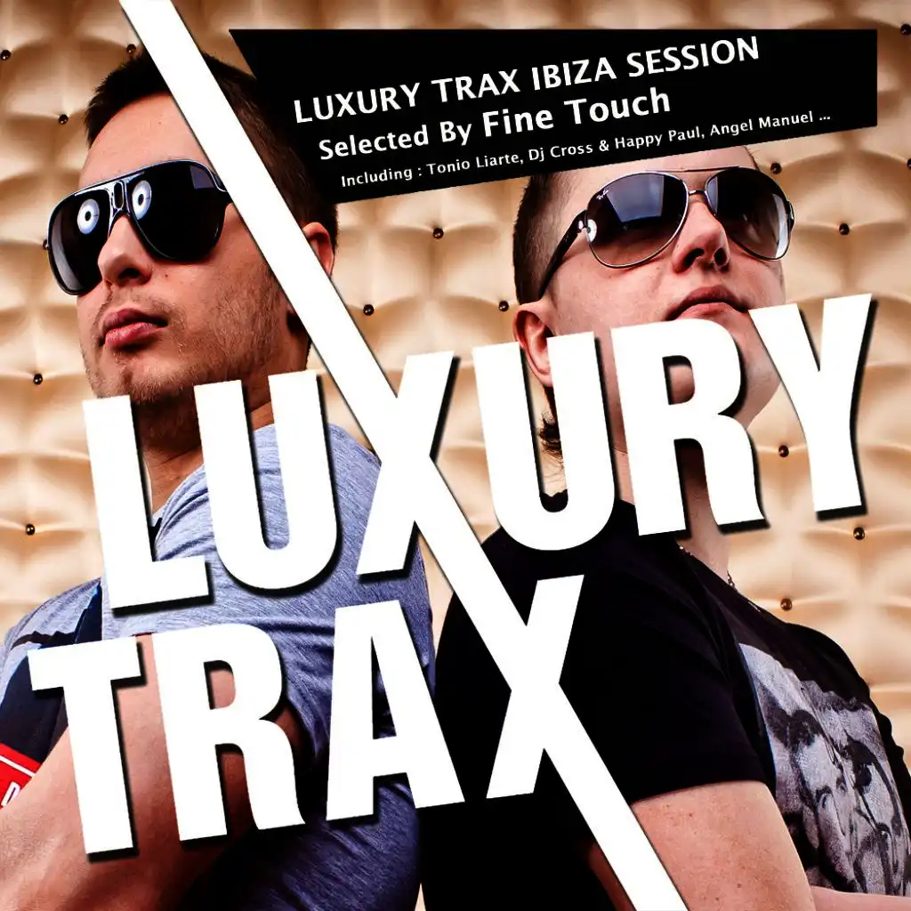 Luxury Trax Ibiza Session Selected By Fine Touch