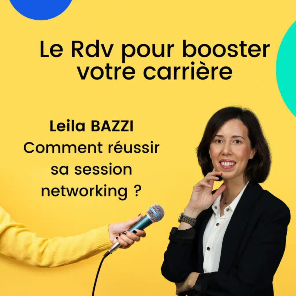 Le  Rdv pour Booster votre Carrière : réussir une session networking