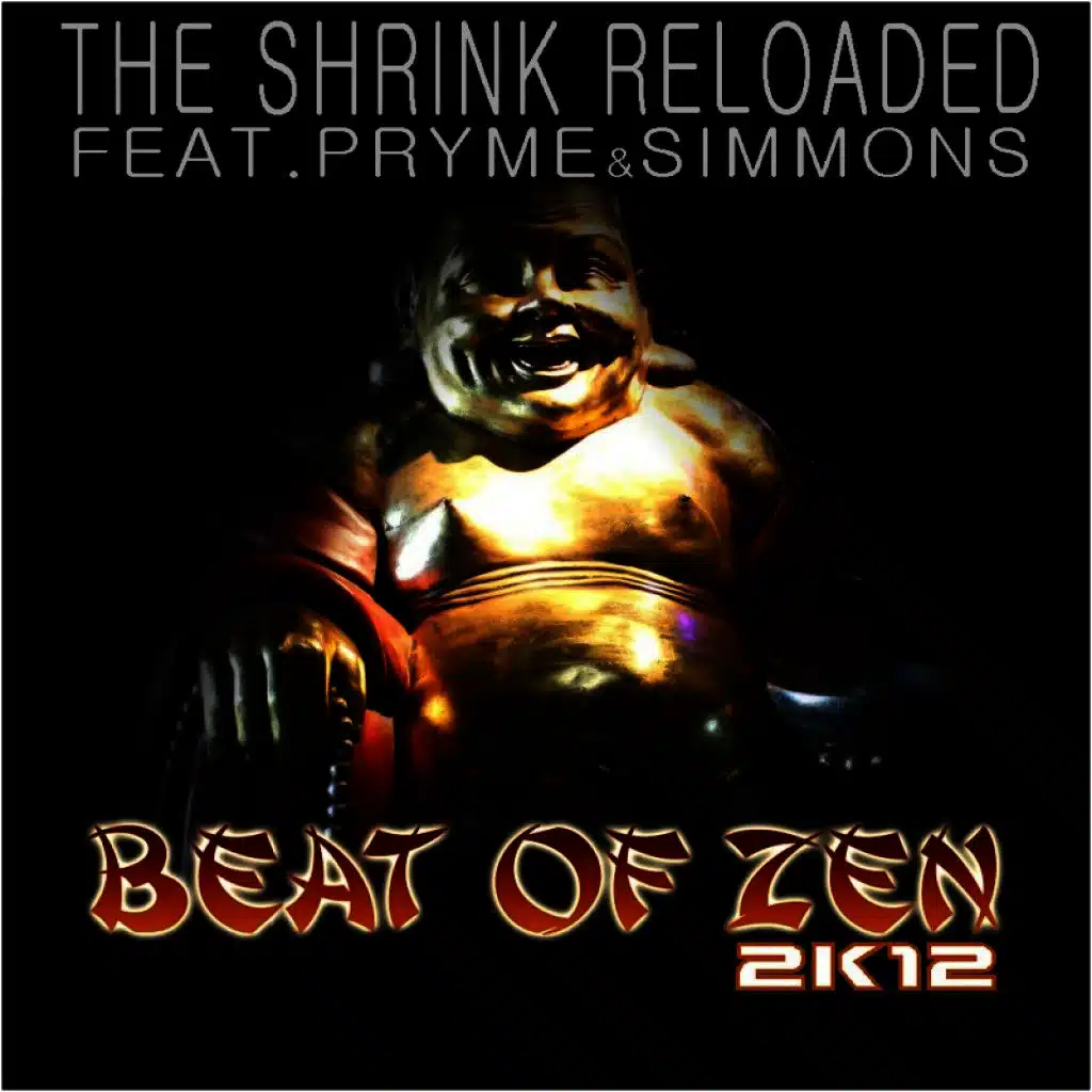 The Shrink Reloaded feat. Pryme & Simmons