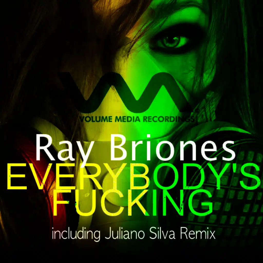 Everybody's Fucking (Original)