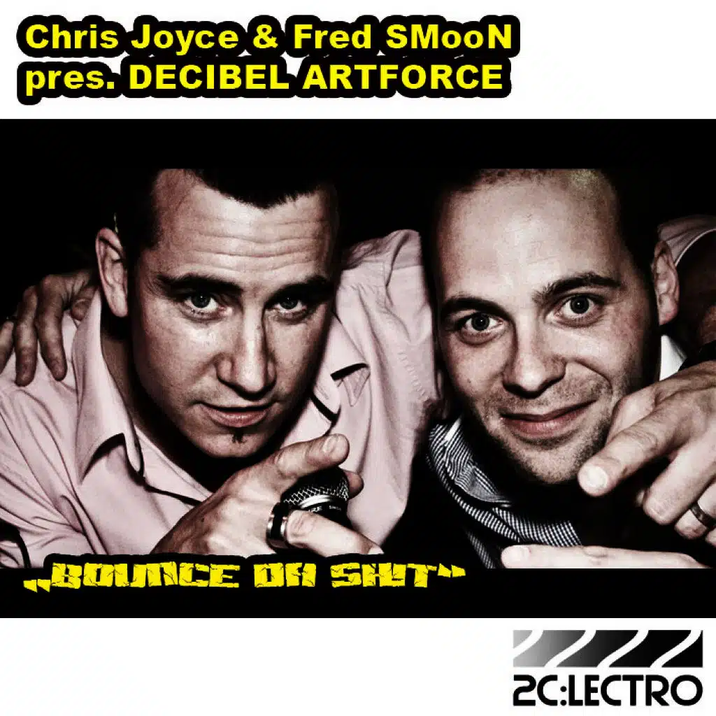 Chris Joyce & Fred Smoon Presents Decibel Artforce