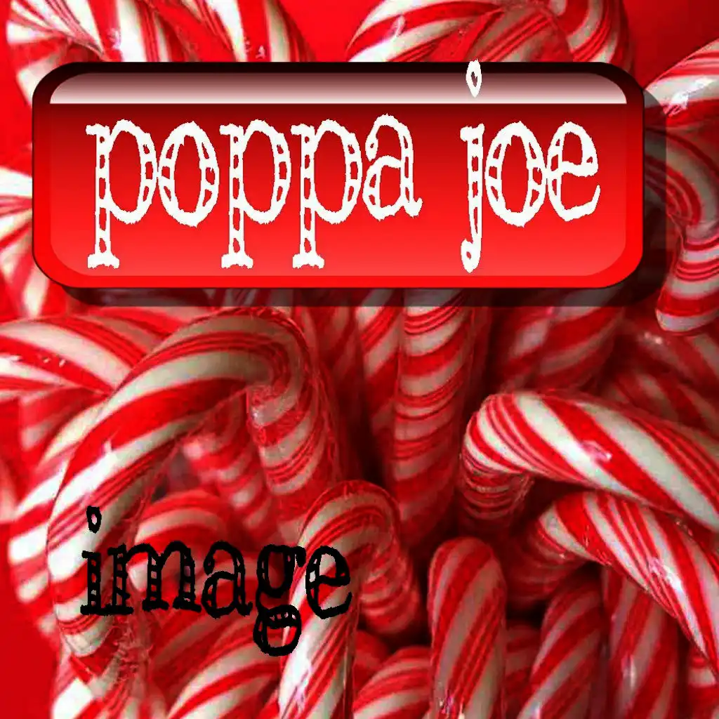 Poppa Joe (Extended Mix)