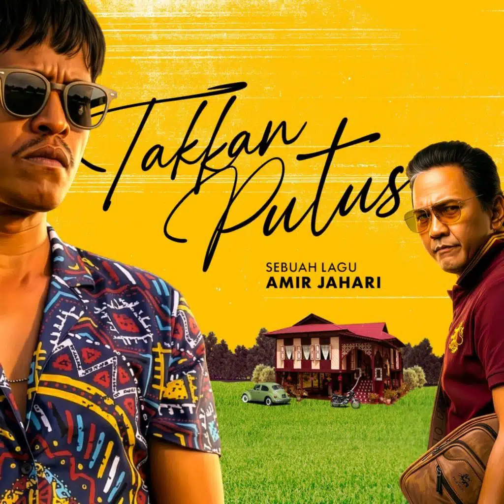 Takkan Putus (From "Libang Libu")