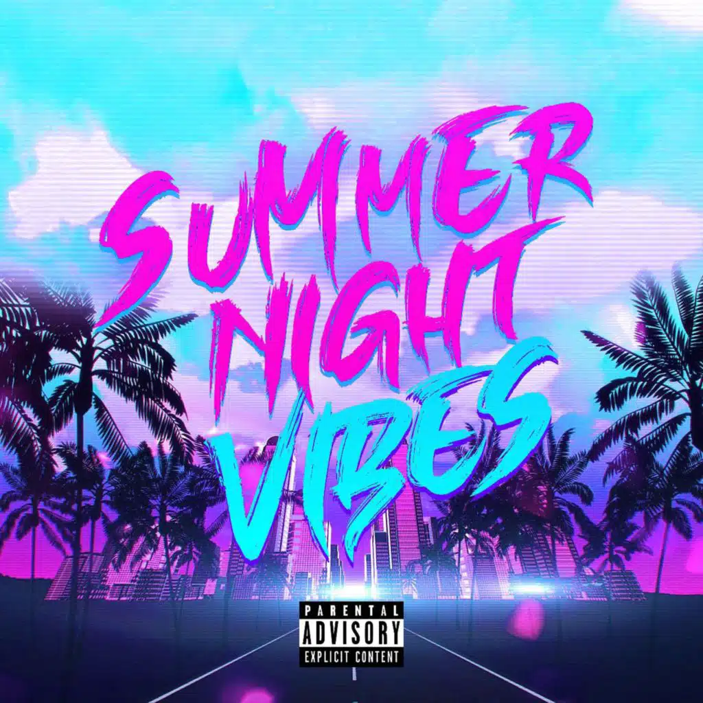 Summer Night Vibes