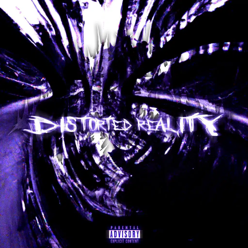 DISTORTED REALITY