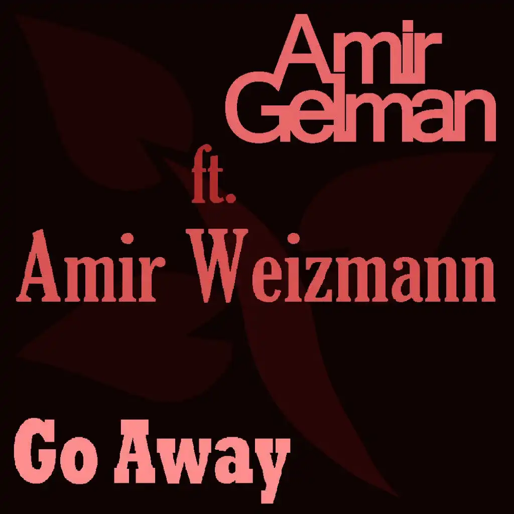 Go Away (Pop Mix)