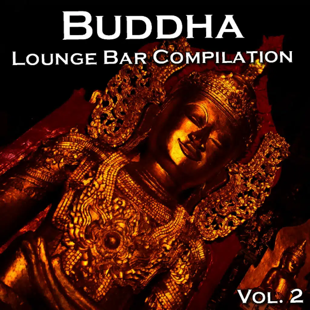 Buddha Lounge Bar Compilation: Vol. 2