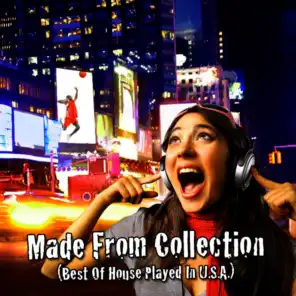 Made from Collection (Best of House Played in U.s.a.)