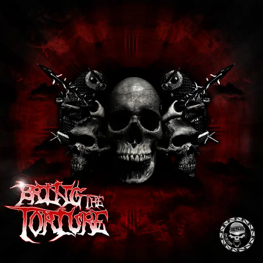 Bring the Torture