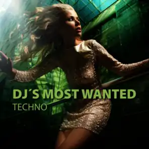 DJ's Most Wanted - Techno