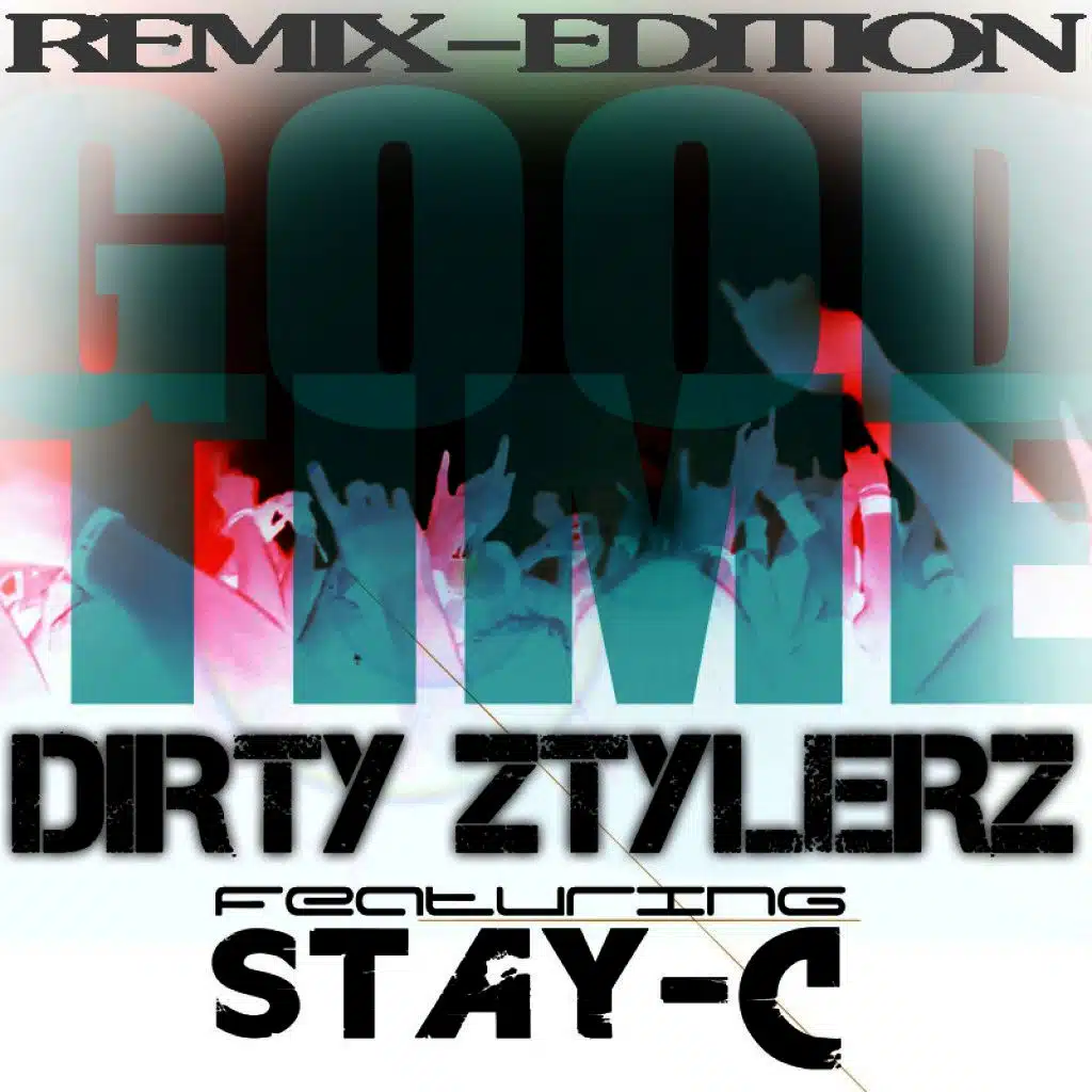 Dirty Ztylerz feat. Stay-C