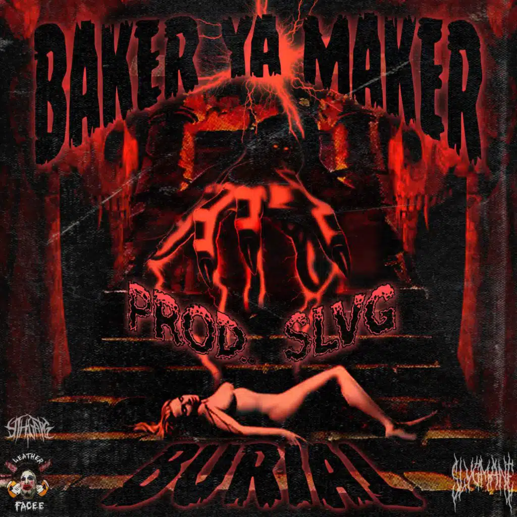 BURIAL (feat. Baker Ya Maker)