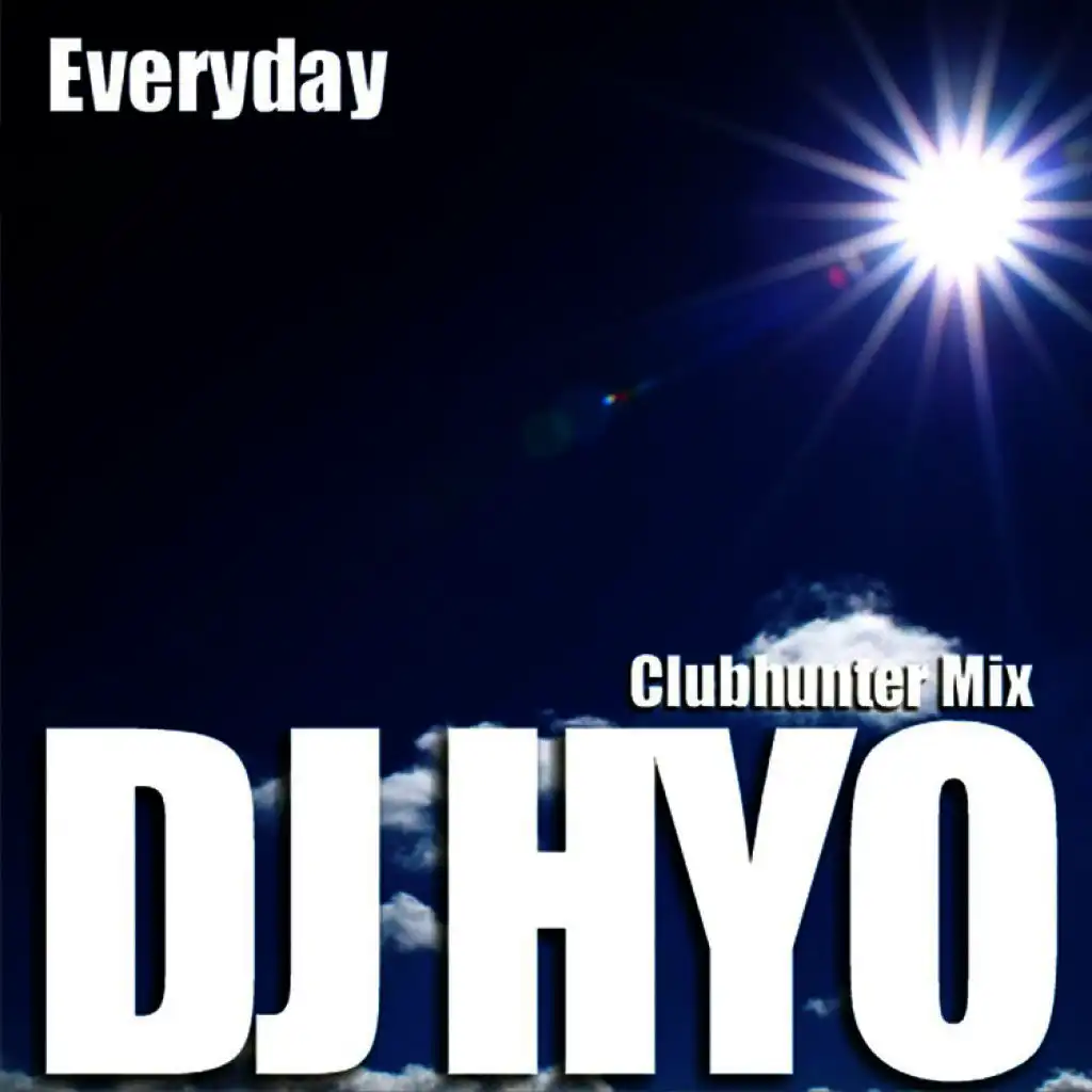 Everyday (Clubhunter Radio Edit)