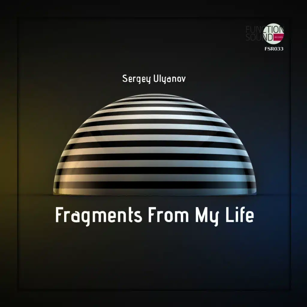 Fragments from My Life