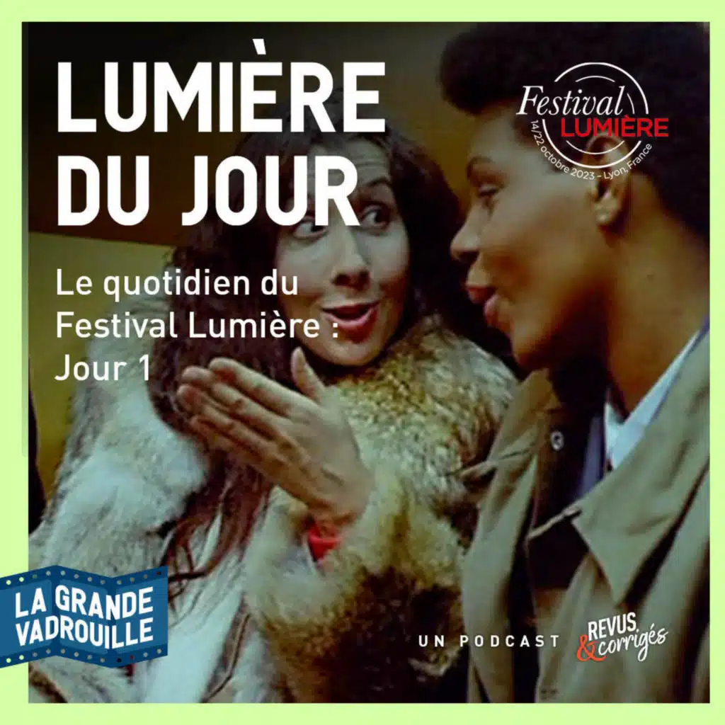 Étape 12 : Jour 1 – Lumière du jour, le quotidien du Festival Lumière