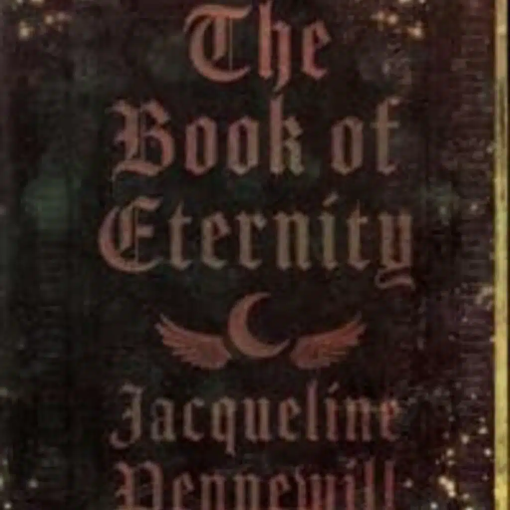 The Chris Voss Show Podcast – The Book of Eternity (The Copper Moon Series) by Jacqueline Pennewill