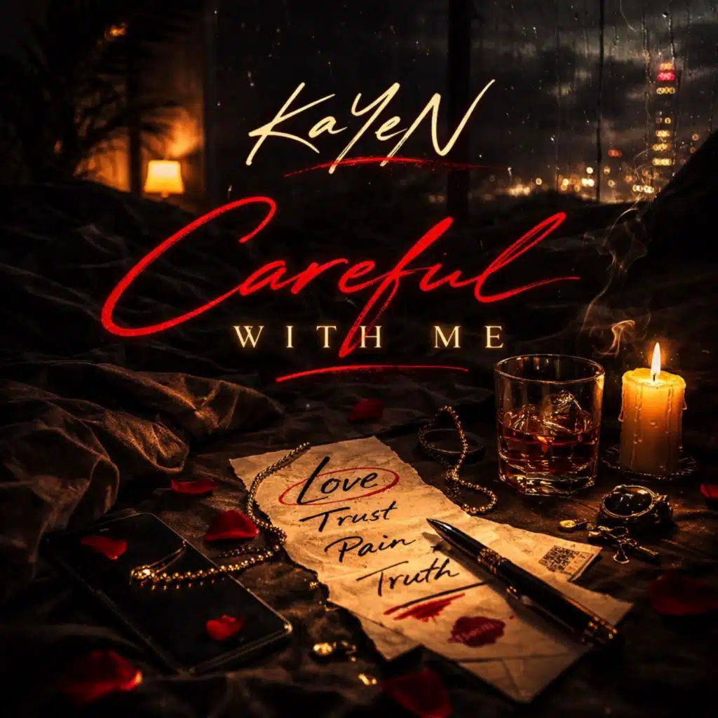 Careful With Me
