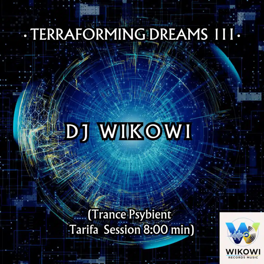 Terrarforming Dreams III (Psybient Trance) (Tarifa Session mix 2026)