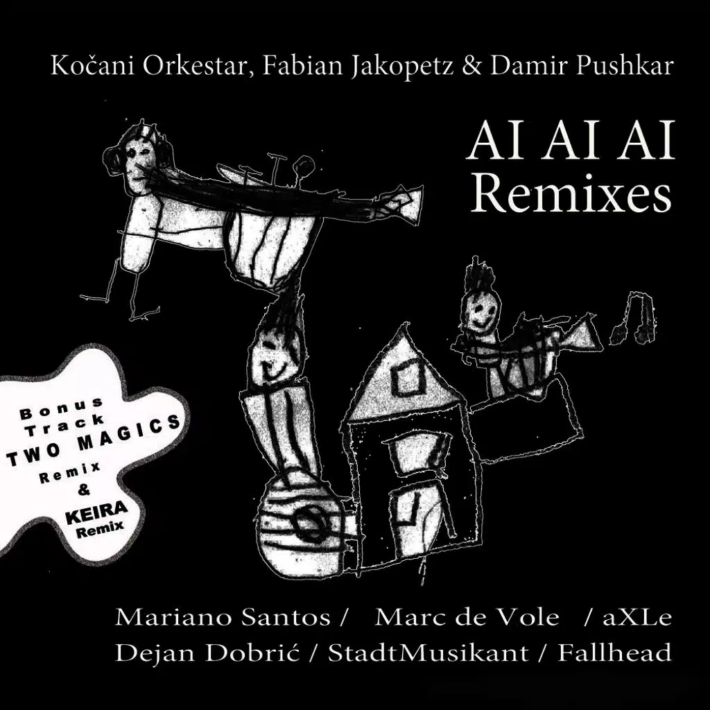 Ai Ai Ai (Dejan Dobrić Remix)