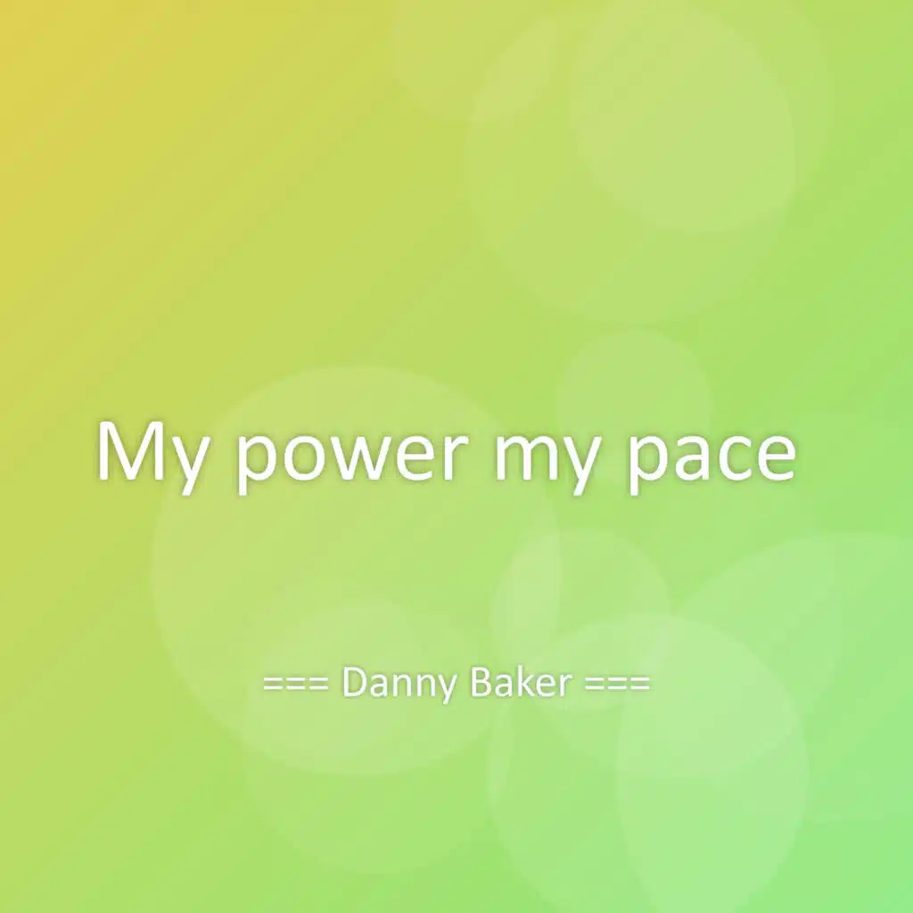 My power my pace