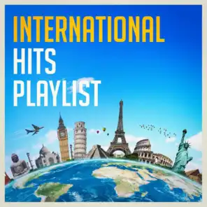 International Hits Playlist