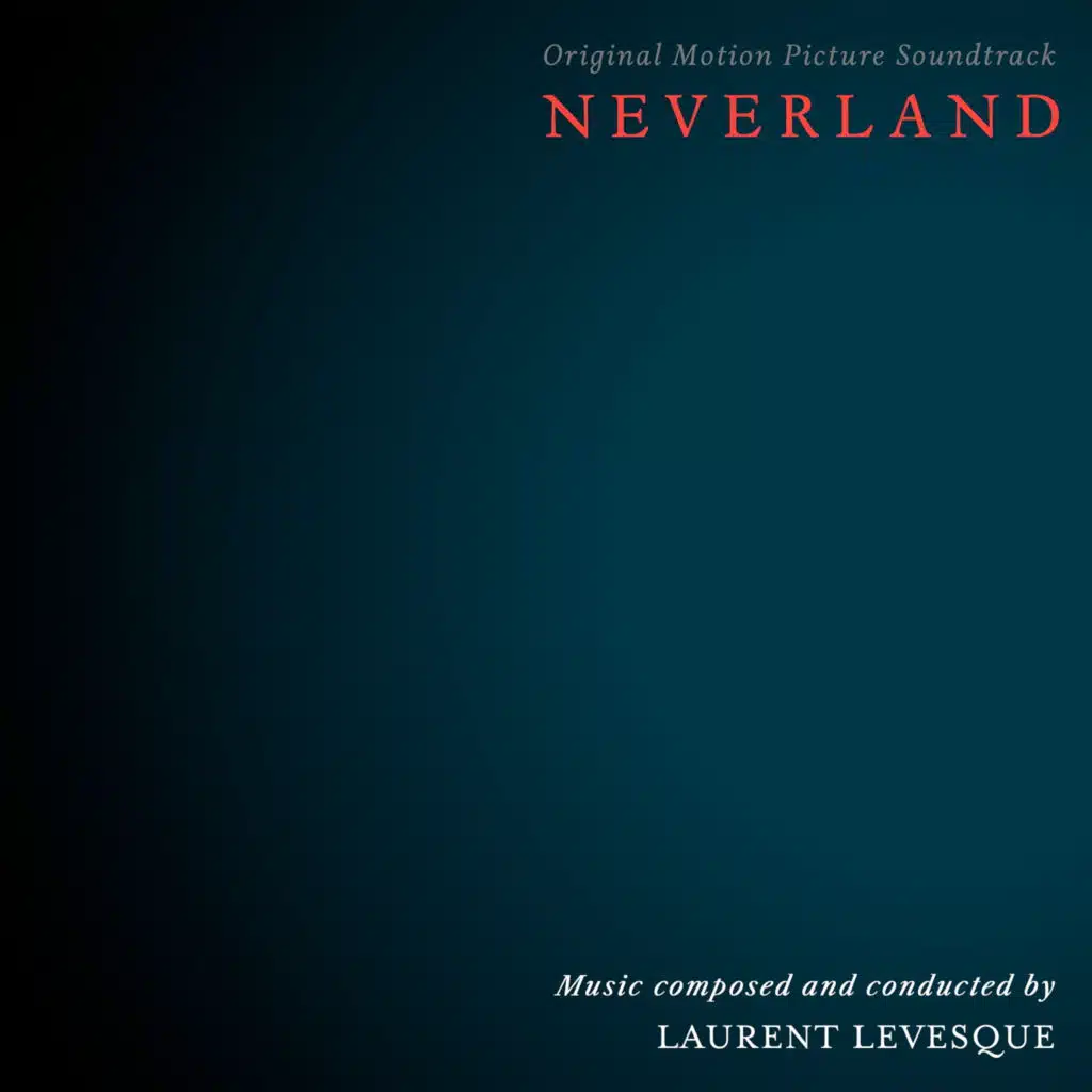 Neverland (Original Motion Picture Soundtrack)