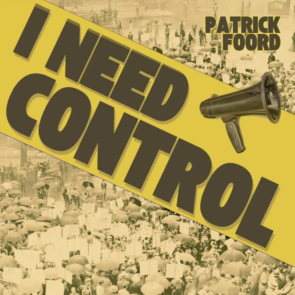 I Need Control