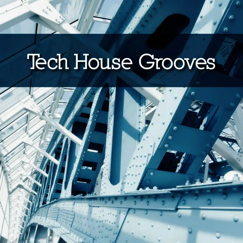 Tech House Grooves
