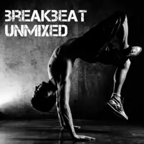 Breakbeat Unmixed
