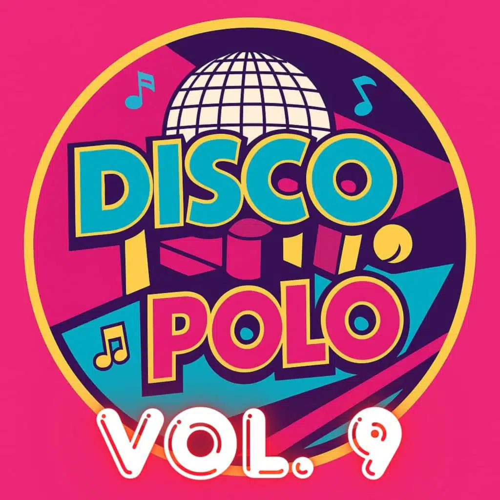 Disco Polo Nowości 2026 Vol. 9