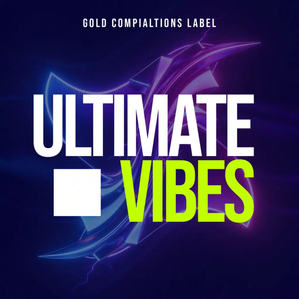 Ultimate Vibes