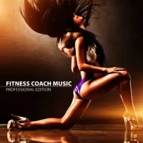 Fitness Coach Music - Professional Edition